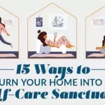 15-Ways-to-Turn-Your-Home-into-a-Self-Care-Sanctuary