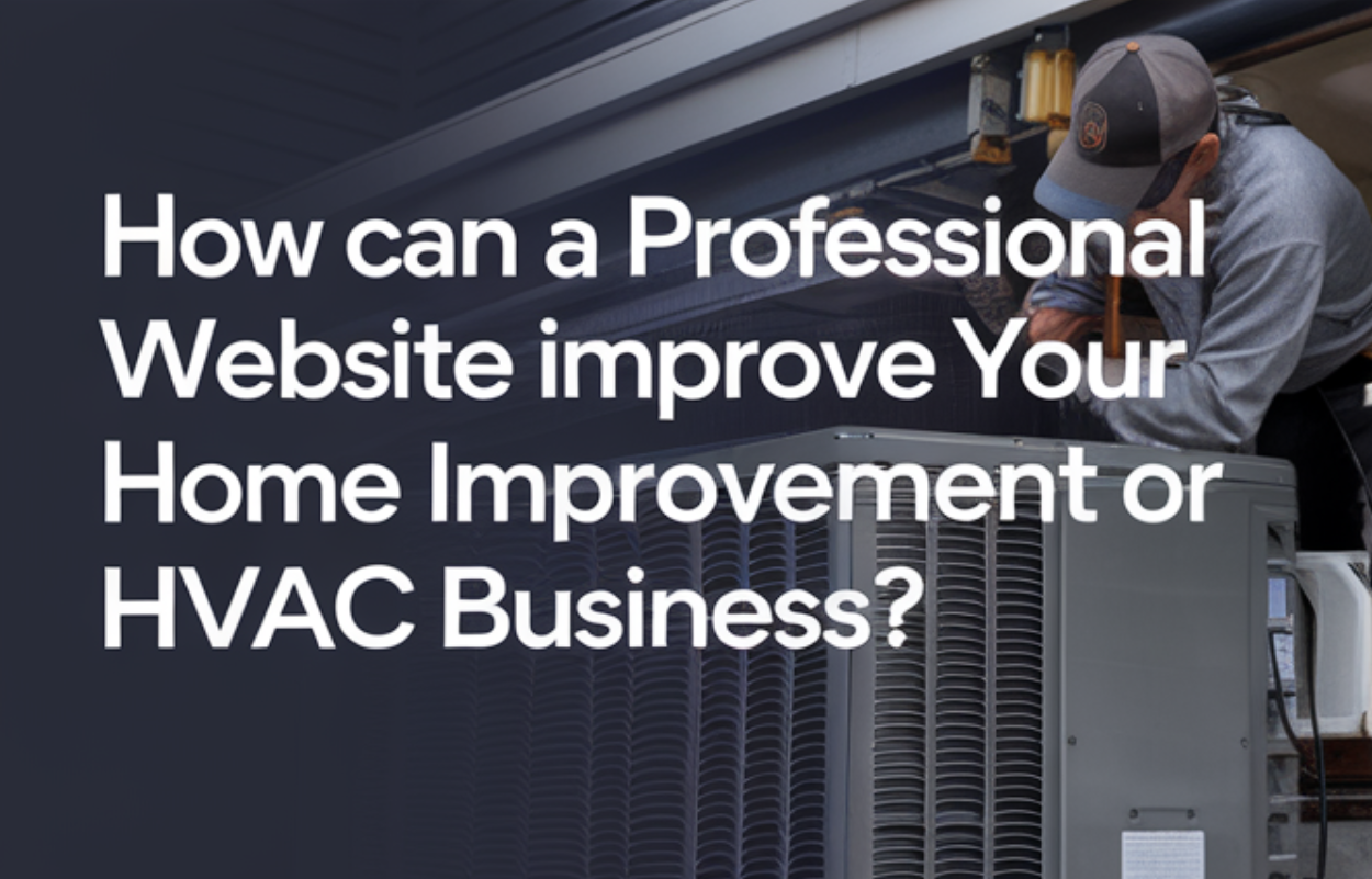 Home Improvement or HVAC Business