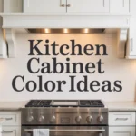 kitchen cabinet color ideas