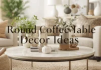 round coffee table decor ideas
