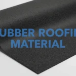 rubber roofing material